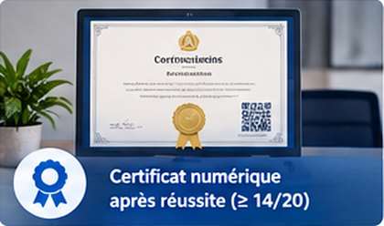 Certificat numérique après réussite (14/20 minimum)